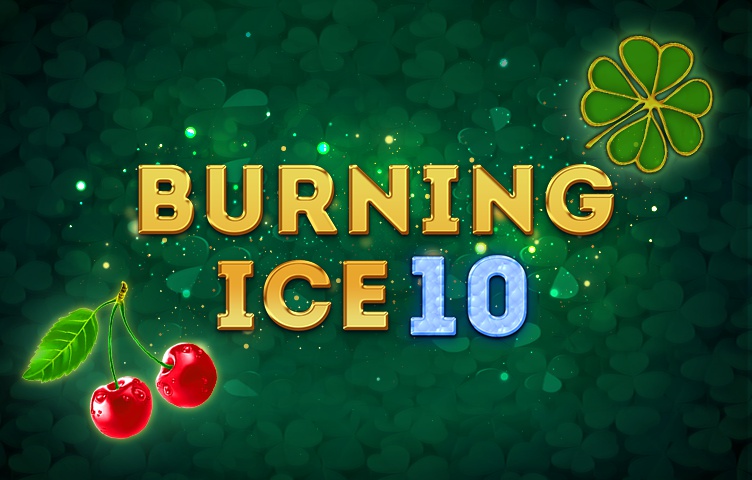 Burning Ice 10