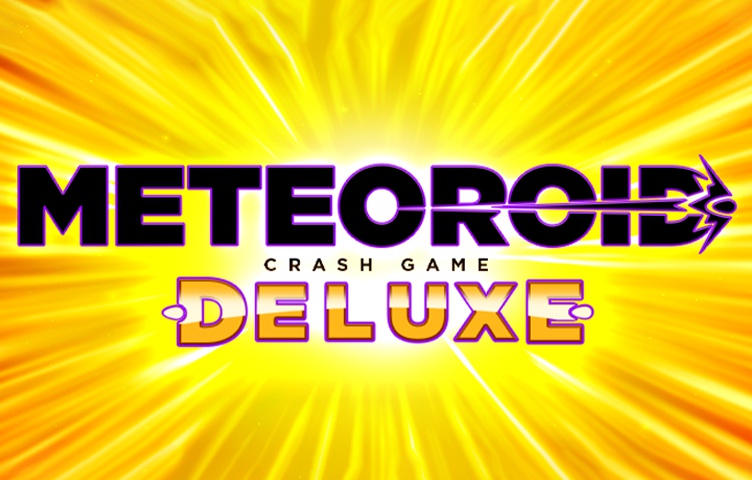 Meteoroid Deluxe