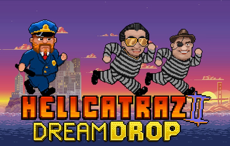 Hellcatraz 2 Dream Drop